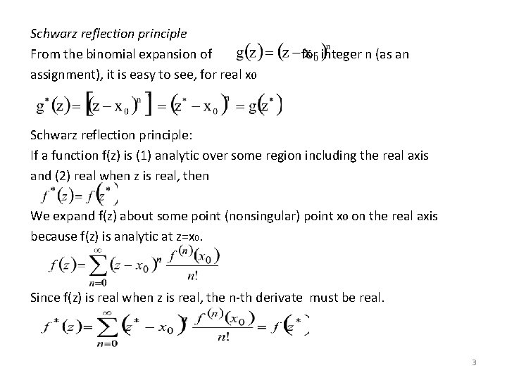 Schwarz reflection principle From the binomial expansion of assignment), it is easy to see, Schwarz reflection principle From the binomial expansion of assignment), it is easy to see,