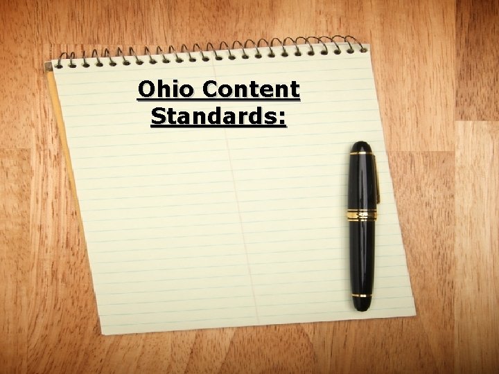 Ohio Content Standards: 