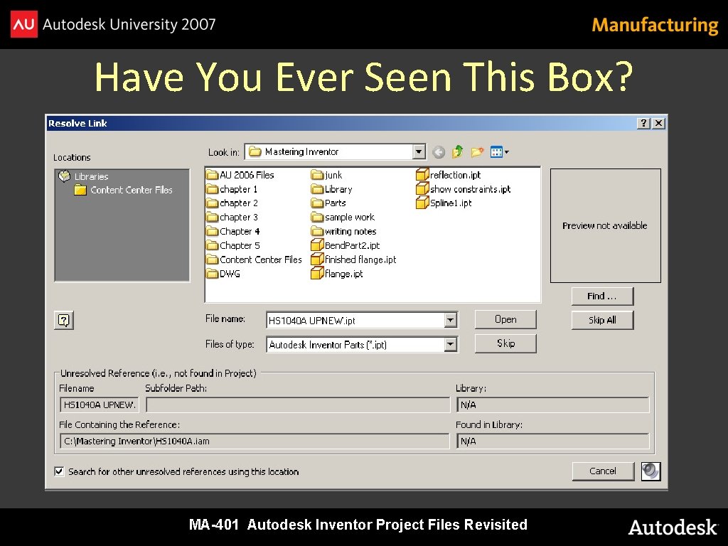 Have You Ever Seen This Box? MA-401 Autodesk Inventor Project Files Revisited 