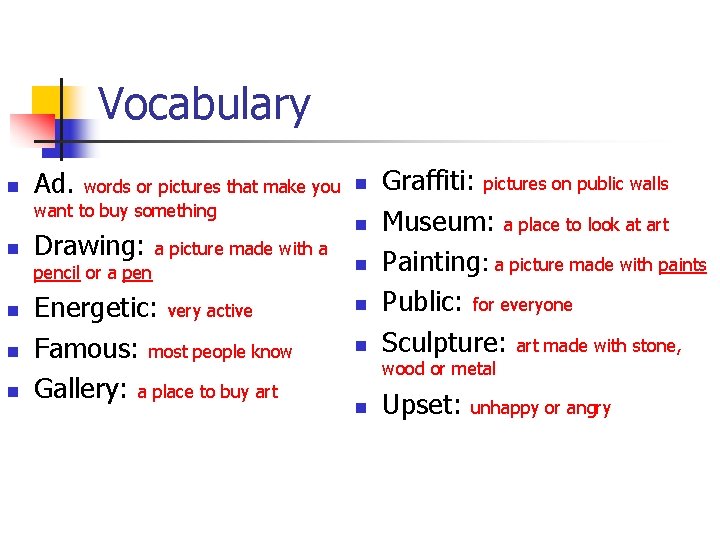 Vocabulary Ad. words or pictures that make you n want to buy something n
