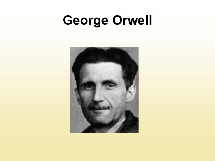 George Orwell 