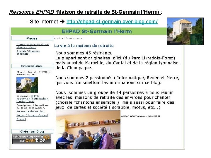 Ressource EHPAD (Maison de retraite de St-Germain l'Herm) : - Site internet http: //ehpad-st-germain.