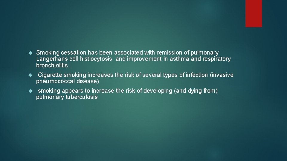  Smoking cessation has been associated with remission of pulmonary Langerhans cell histiocytosis and