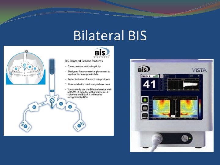 Bilateral BIS 