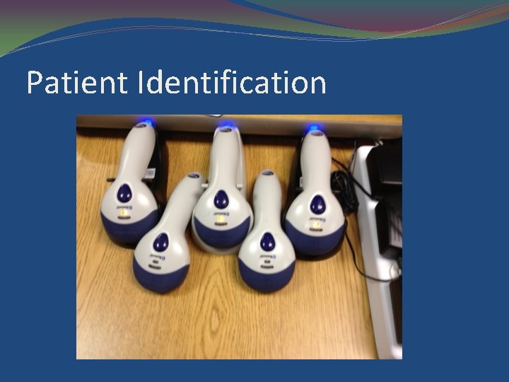 Patient Identification 