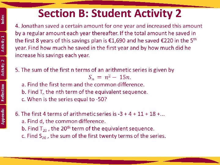 Appendix Reflection Activity 2 Activity 1 Index Section B: Student Activity 2 Appendix Reflection Activity 2 Activity 1 Index Section B: Student Activity 2
