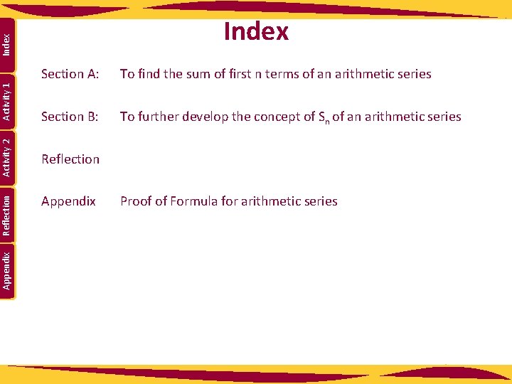 Appendix Reflection Activity 2 Activity 1 Index Section A: To find the sum of Appendix Reflection Activity 2 Activity 1 Index Section A: To find the sum of