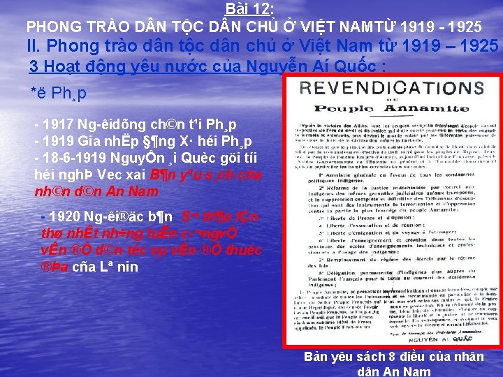 Bài 12: PHONG TRÀO D N TỘC D N CHỦ Ở VIỆT NAMTỪ 1919