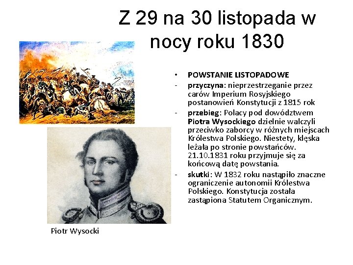 Z 29 na 30 listopada w nocy roku 1830 • - - Piotr Wysocki