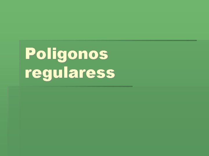 Poligonos regularess 