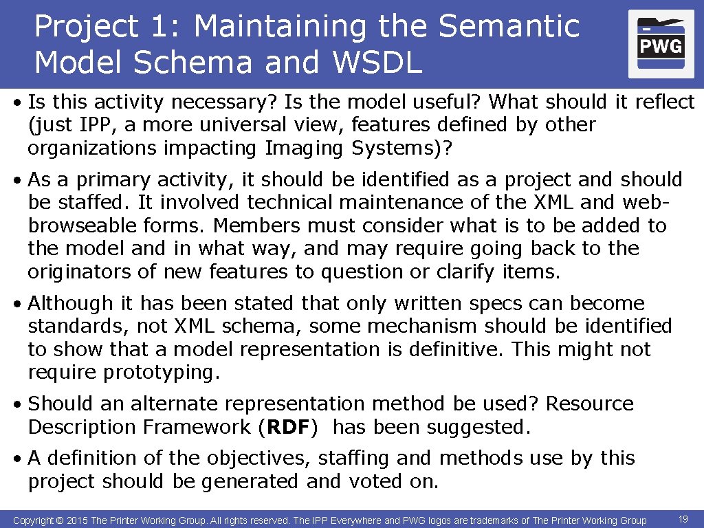 Project 1: Maintaining the Semantic Model Schema and WSDL • Is this activity necessary?