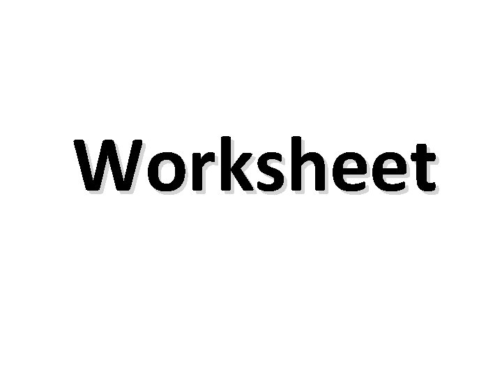 Worksheet 