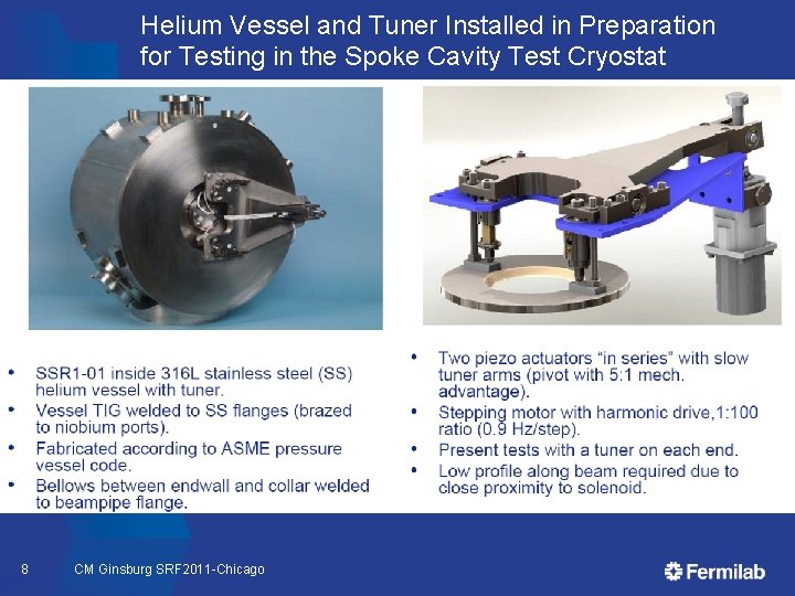 Helium Vessel and Tuner Installed in Preparation for Testing in the Spoke Cavity Test