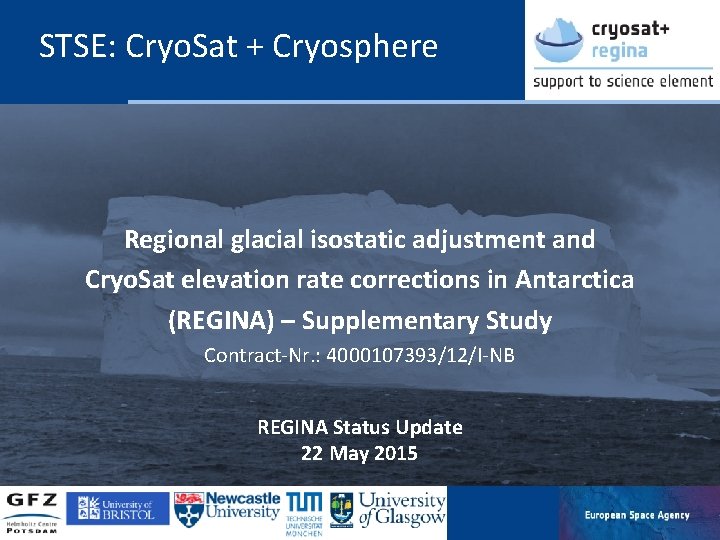 STSE: Cryo. Sat + Cryosphere Regional glacial isostatic adjustment and Cryo. Sat elevation rate