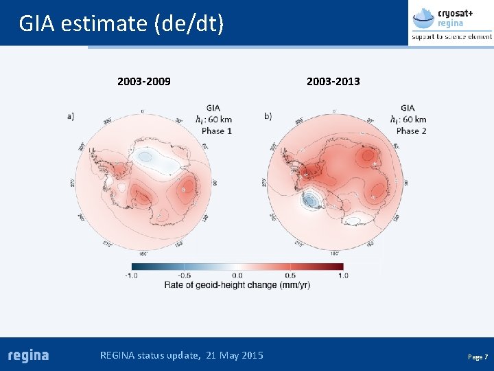 GIA estimate (de/dt) 2003 -2009 REGINA status update, 21 May 2015 2003 -2013 Page