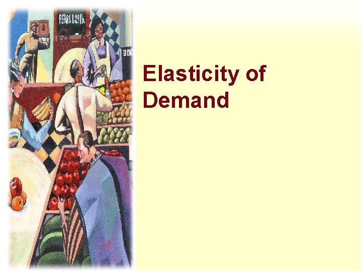 Elasticity of Demand 