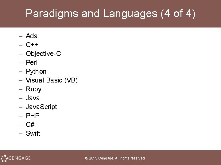 Paradigms and Languages (4 of 4) – – – Ada C++ Objective-C Perl Python