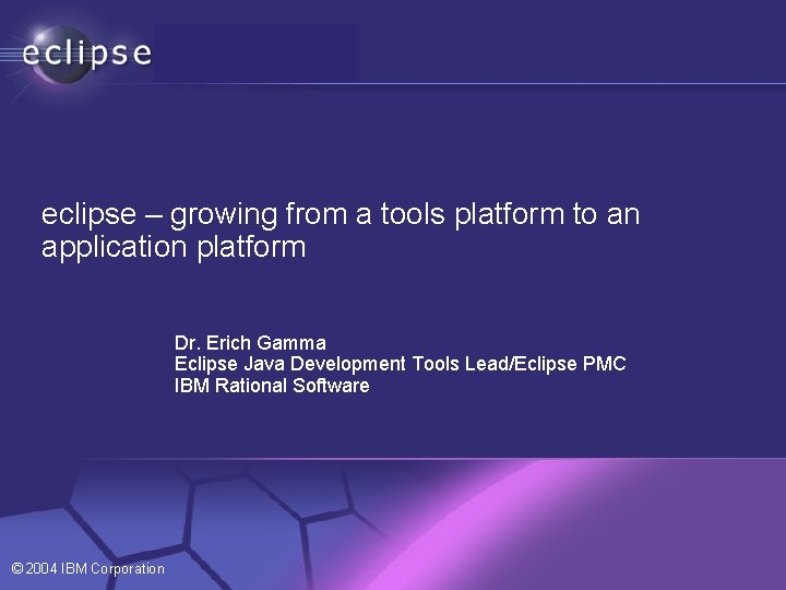 eclipse growing from a tools platform to an