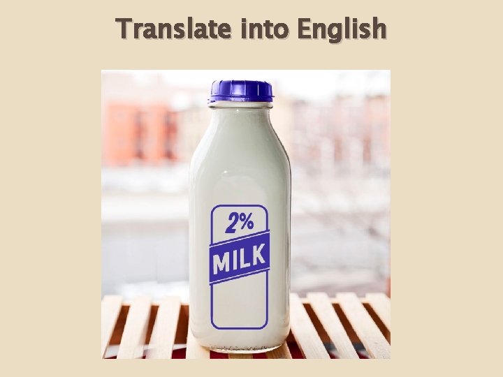 Translate into English 