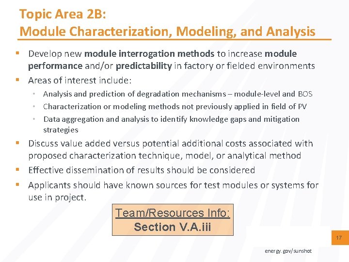 Topic Area 2 B: Module Characterization, Modeling, and Analysis § Develop new module interrogation