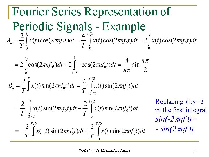 Fourier Series Representation of Periodic Signals - Example Replacing t by –t in the