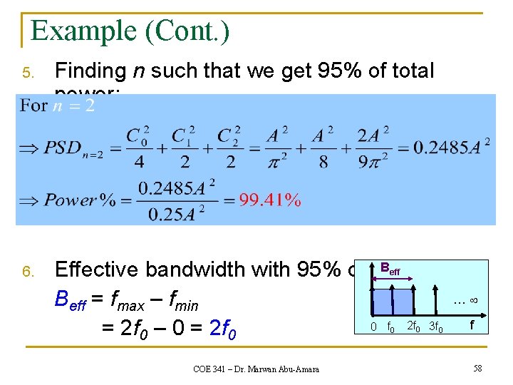 Example (Cont. ) 5. 6. Finding n such that we get 95% of total