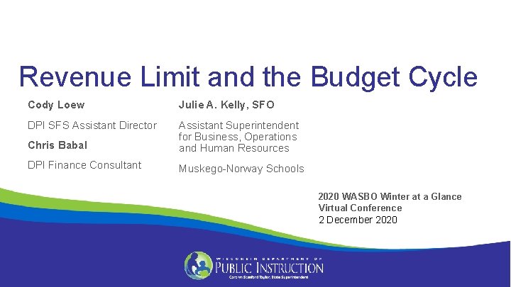 Revenue Limit and the Budget Cycle Cody Loew Julie A. Kelly, SFO DPI SFS