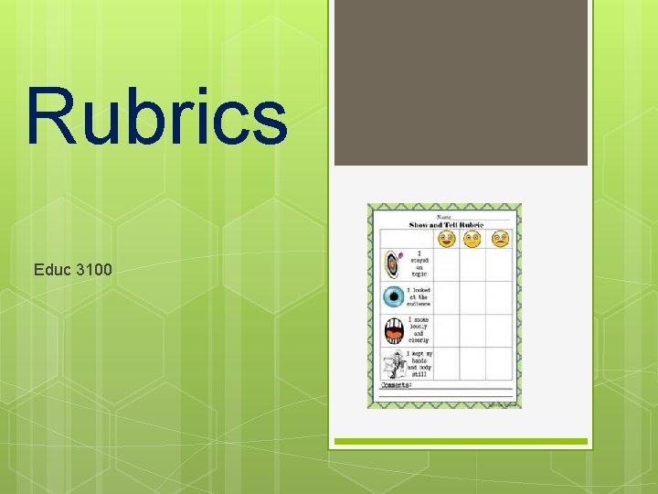 Rubrics Educ 3100 