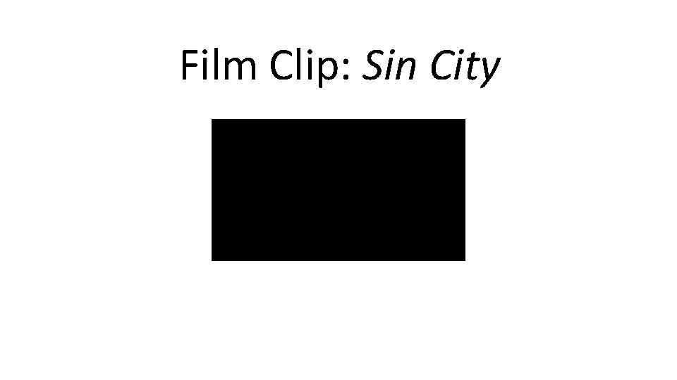 Film Clip: Sin City 