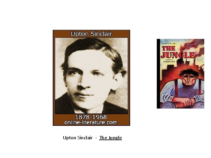 Upton Sinclair - The Jungle 