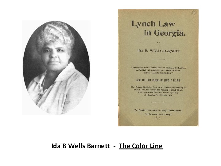 Ida B Wells Barnett - The Color Line 