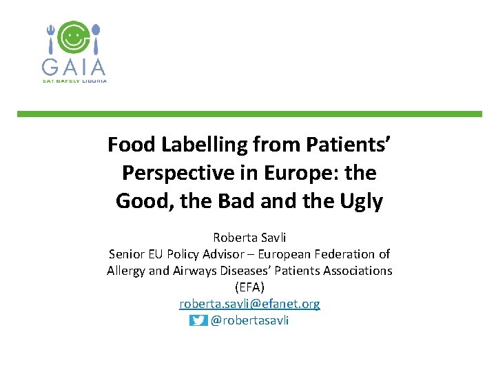Food Labelling from Patients’ Perspective in Europe: the Good, the Bad and the Ugly