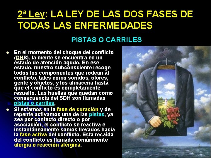 2ª Ley: LA LEY DE LAS DOS FASES DE TODAS LAS ENFERMEDADES PISTAS O
