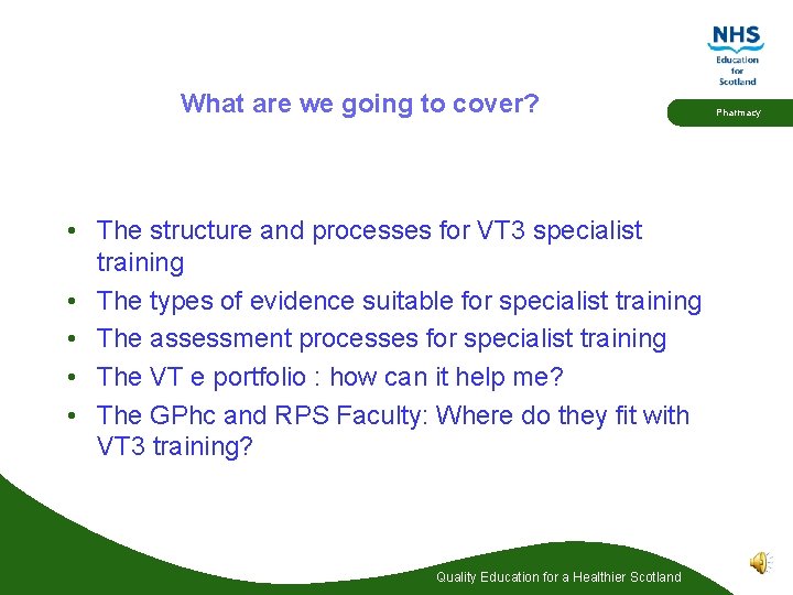 What are we going to cover? • The structure and processes for VT 3