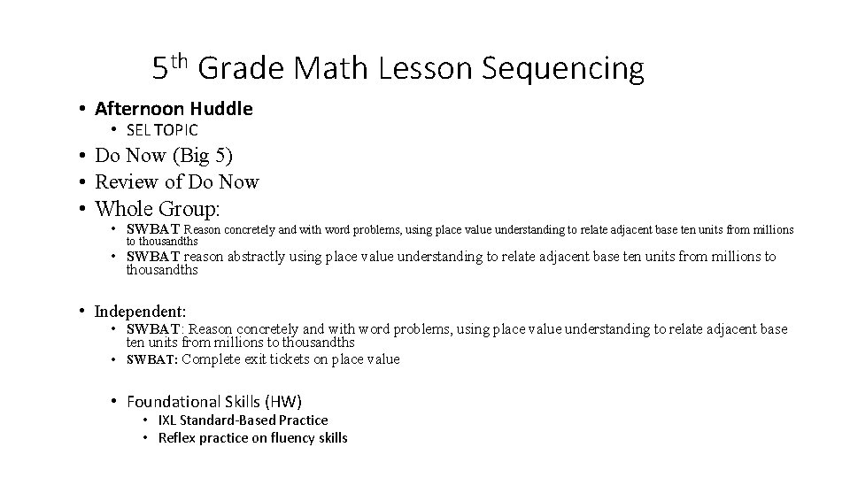 5 th Grade Math Lesson Sequencing • Afternoon Huddle • SEL TOPIC • Do