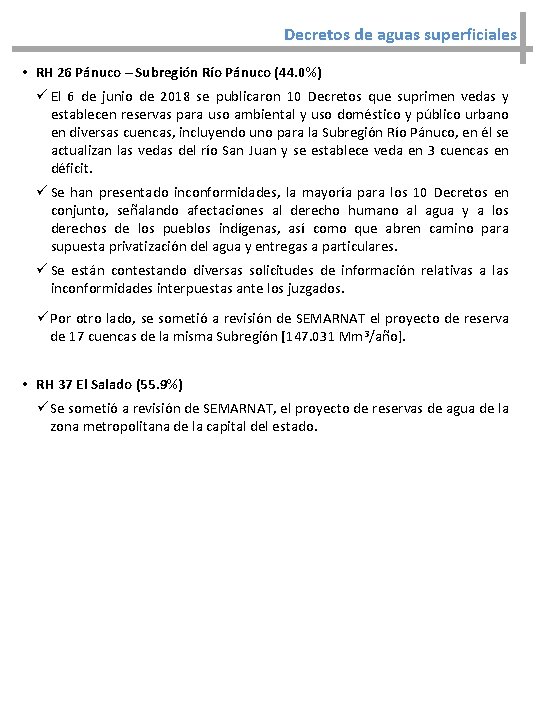 Decretos de aguas superficiales • RH 26 Pánuco – Subregión Río Pánuco (44. 0%)