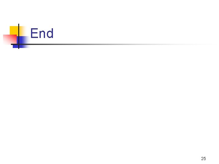 End 25 End 25