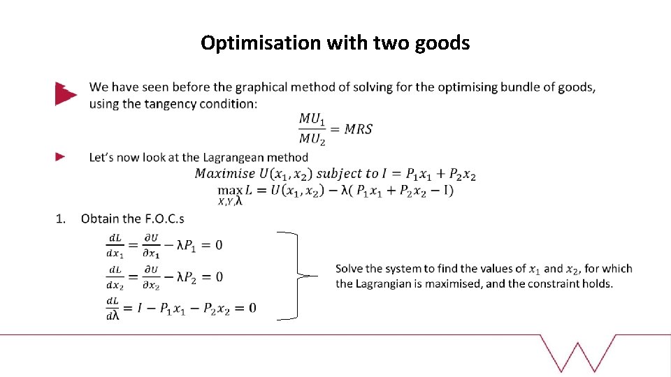 Optimisation with two goods 