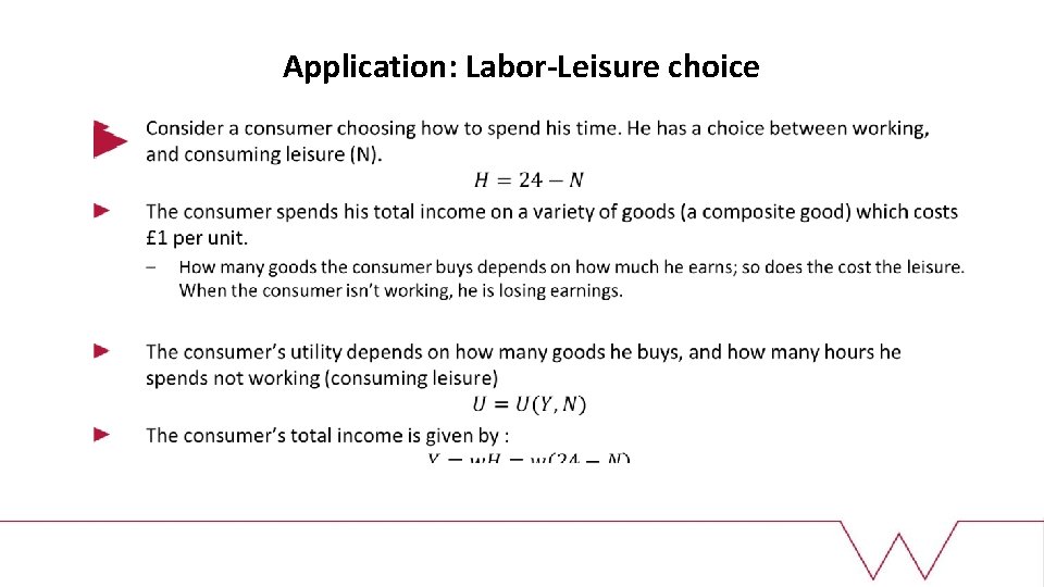 Application: Labor-Leisure choice 