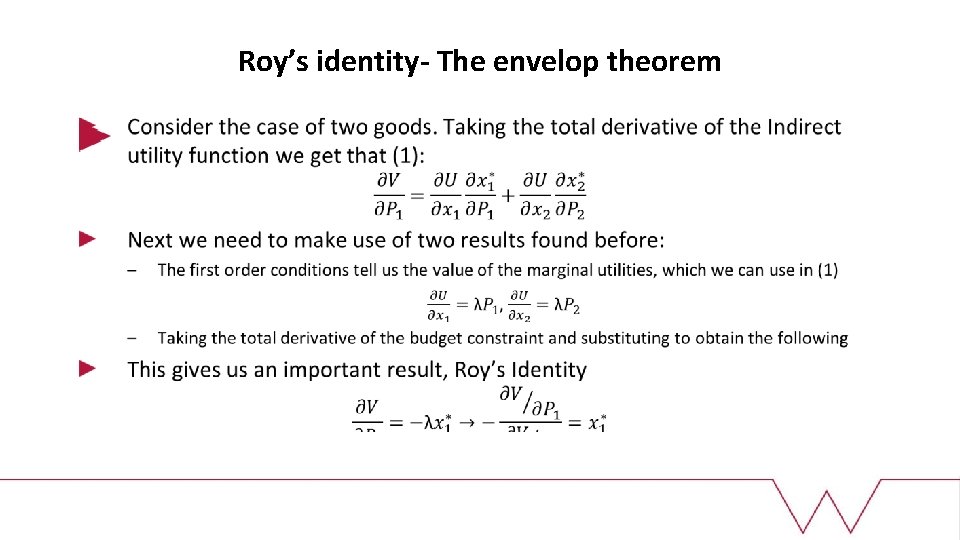 Roy’s identity- The envelop theorem 