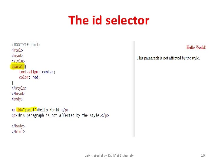 The id selector Lab material by Dr. Mai Elshehaly 10 