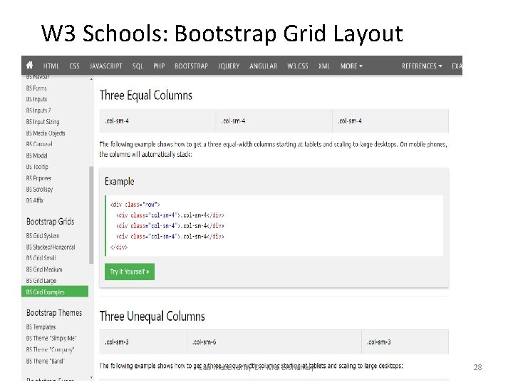 W 3 Schools: Bootstrap Grid Layout Lab material by Dr. Mai Elshehaly 28 