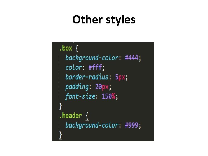 Other styles 