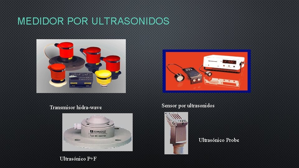 MEDIDOR POR ULTRASONIDOS Transmisor hidra-wave Sensor por ultrasonidos Ultrasónico Probe Ultrasónico P+F 