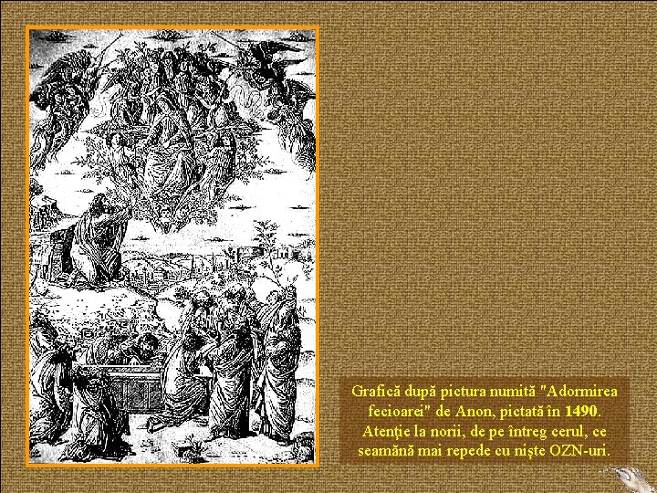 Grafică după pictura numită "Adormirea fecioarei" de Anon, pictată în 1490. Atenţie la norii,