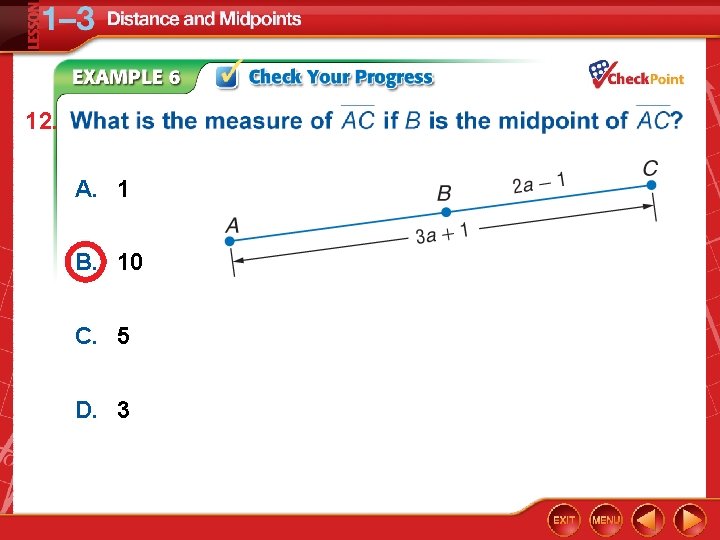 12. A. 1 B. 10 C. 5 D. 3 