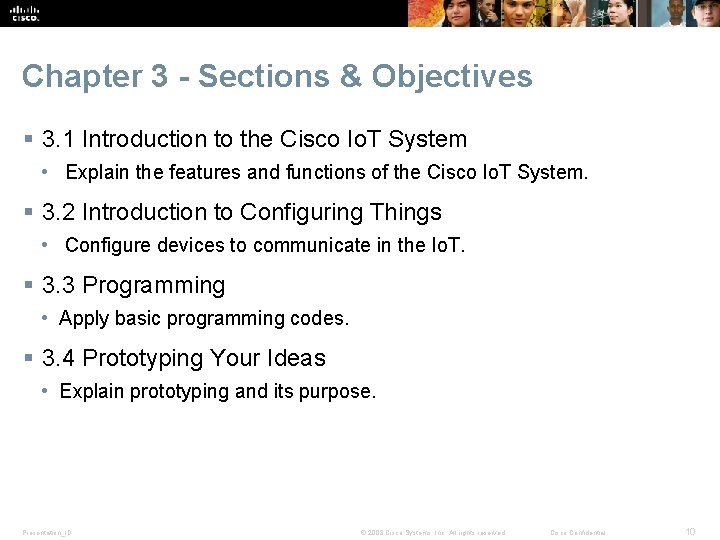 Chapter 3 - Sections & Objectives § 3. 1 Introduction to the Cisco Io.