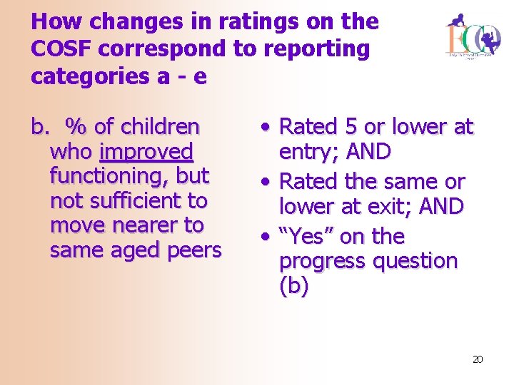 How changes in ratings on the COSF correspond to reporting categories a - e