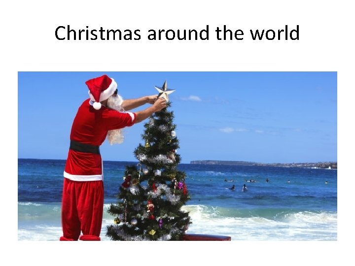 Christmas around the world 