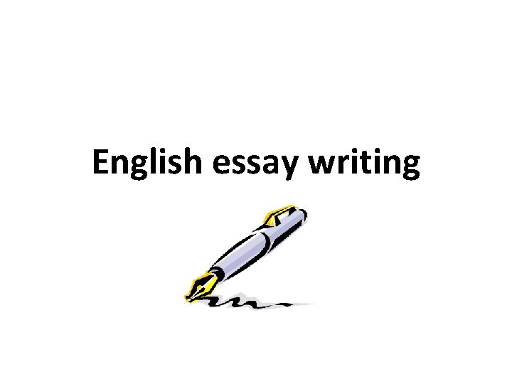 English essay writing 